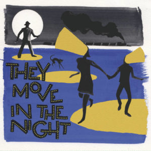 V.A. " They Move In The Night" LP (Opaque Dark Purple Vinyl)
