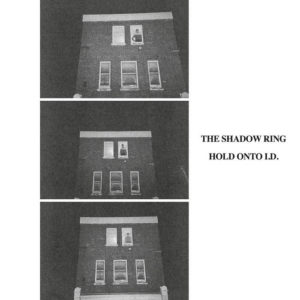 The Shadow Ring "Hold Onto I.D." LP