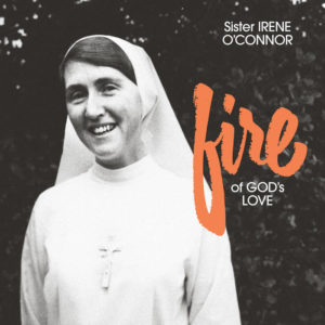 Sister Irene O'Connor "Fire of God's Love" LP